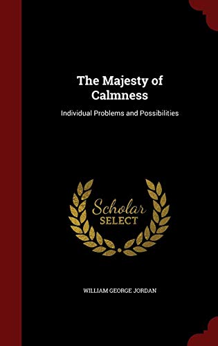 The Majesty of Calmness: Individual Problems and Possibilities