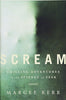 Scream: Chilling Adventures in the Science of Fear