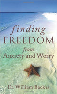Finding Freedom from Anxiety and Worry